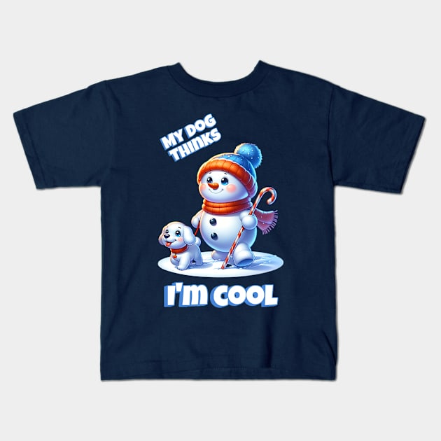 My Dog Thinks I'm Cool Kids T-Shirt by SilverFoxx Designs